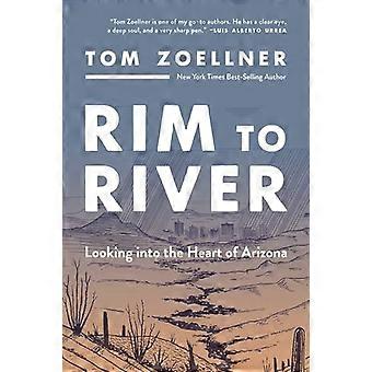 Rim to River: En blick in i hjärtat av Arizona