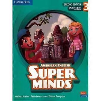 Super Minds Level 3 Schülerbuch mit eBook Amerikanisches Englisch
