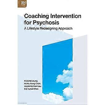 Intervention für Psychose - eine Neugestaltung Ansatz Lifestyle Coaching
