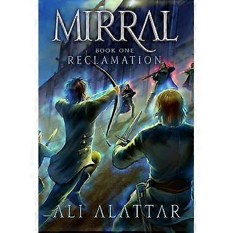 Mirral, book one reclamation