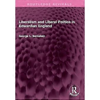 Liberalisme og liberal politikk i det edvardianske England