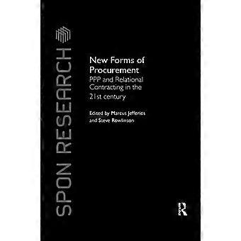 New Forms Of Procurement Ppp And Relational Contracting In The 21st Century - Taylor & Francis Ltd - Paperback - en Book