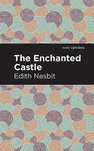 The Enchanted Castle - Edith Nesbit - Hardcover - en Book