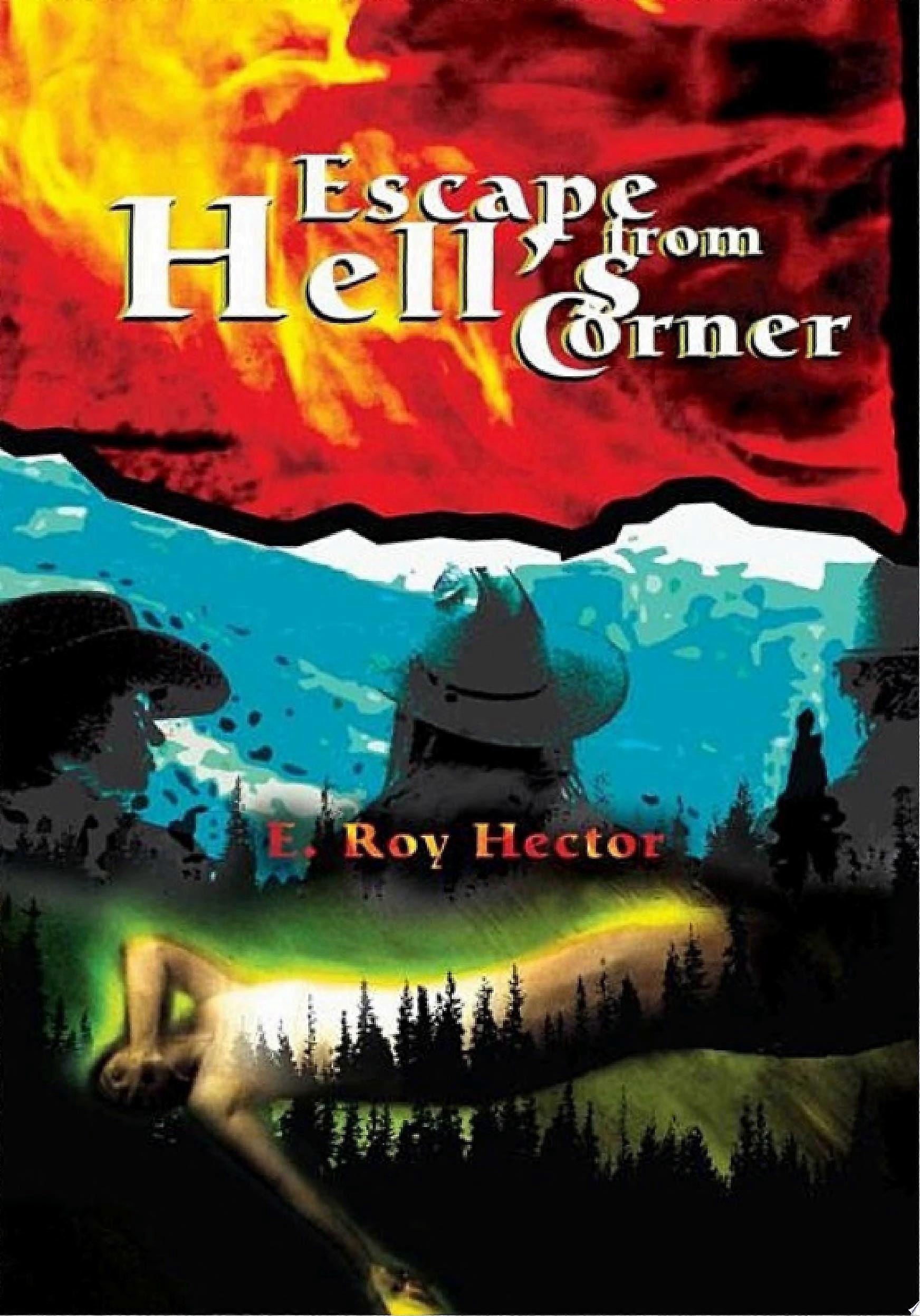 Escape from hell's corner