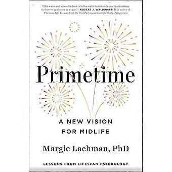 Primetime: een nieuwe visie voor mensen van middelbare leeftijd
