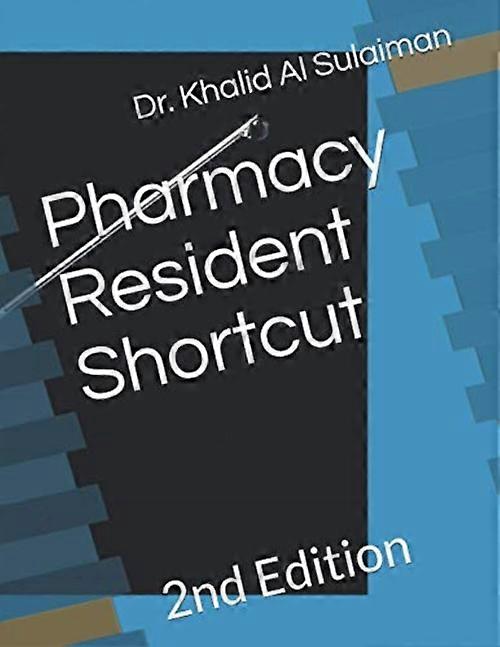 Pharmacy Resident Shortcut General Pharmacy Practice