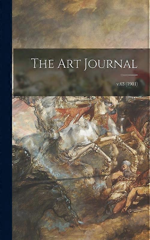 The Art Journal V.63 1901