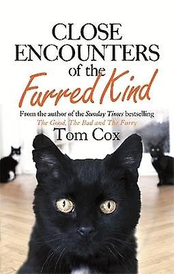 Close Encounters of the Furred Kind