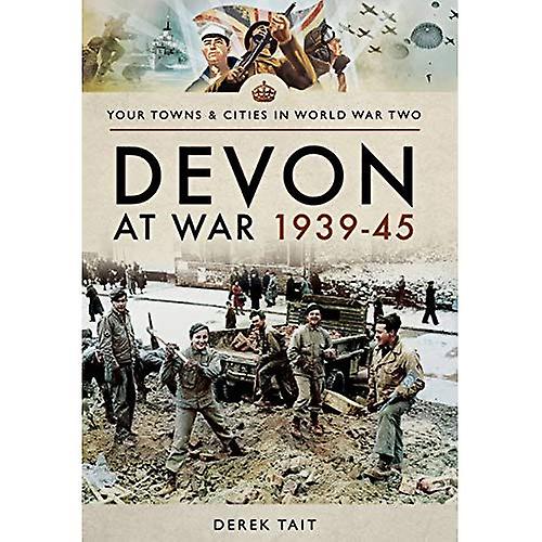 Devon en guerra 1939 45