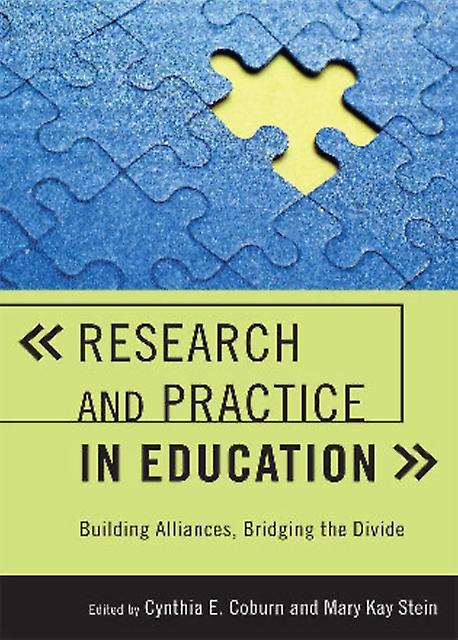 Research And Practice In Education by Mary Kay Stein Paperback
