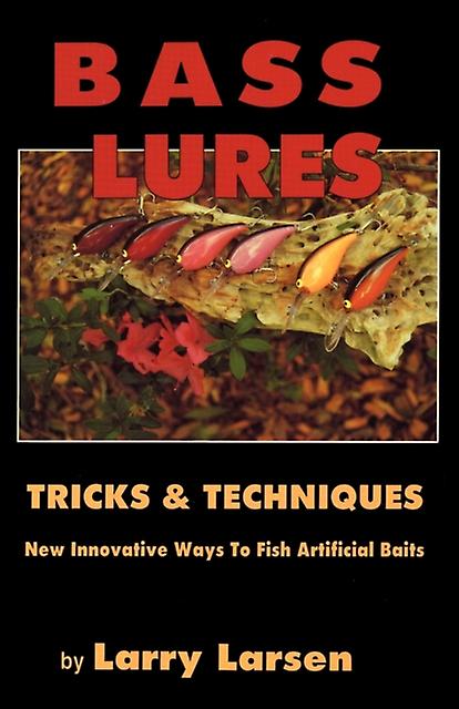 Bass Lures Trick And Techniques - Bass Series Library - Larry Larsen - Fishing, angling - Larsen's Outdoor Publishing - Paperback
