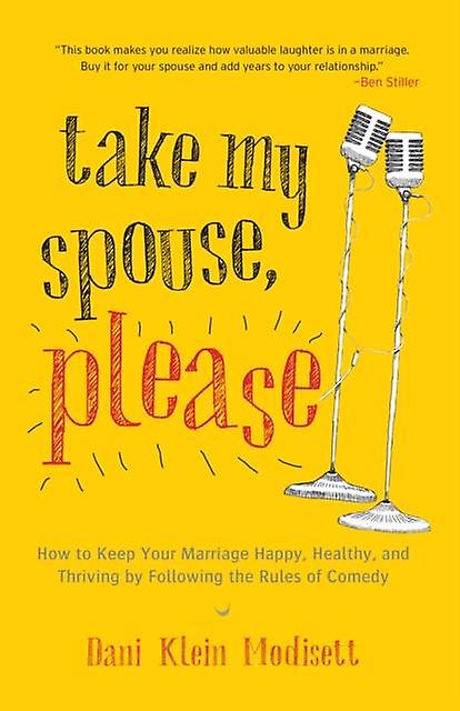Take My Spouse Please by Dani Klein Modisett Paperback