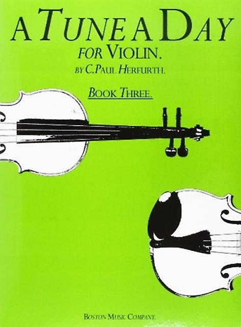 A Tune A Day For Violin Book Three Book Book
