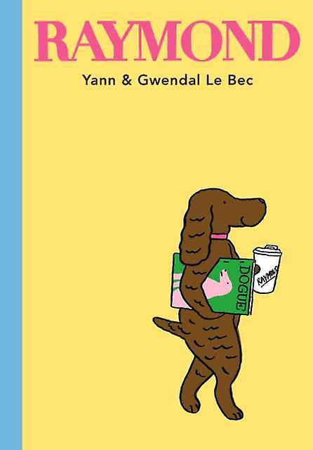 Raymond - Gwendal Le Bec