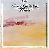 Felix Mendelssohn: String Quartets 2 & 6 CD