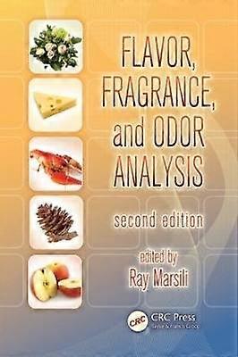 Flavor Fragrance and Odor Analysis