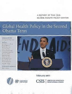 Global Health Policy in the Second Obama Term