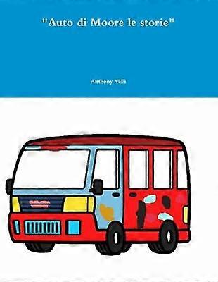 "Auto di Moore le storie"