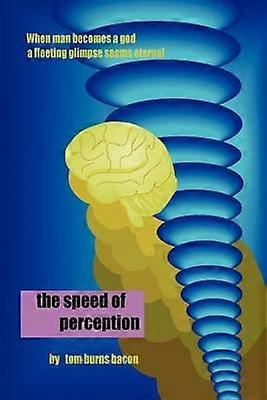 The Speed of Perception