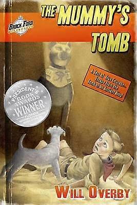 The Mummy's Tomb Volume 2 Brock Ford Adventures