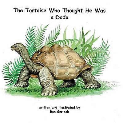 The Tortoise Who Thought He Was a Dodo