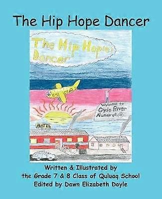 The Hip Hope Dancer