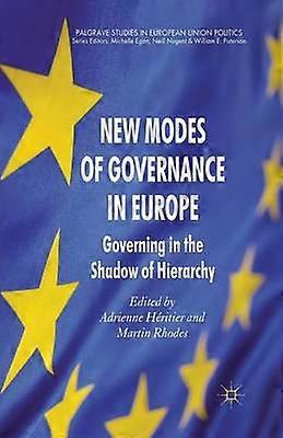 New Modes of Governance in Europe
