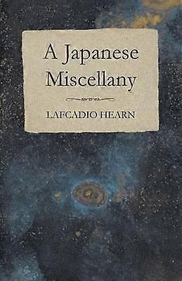 A Japanese Miscellany