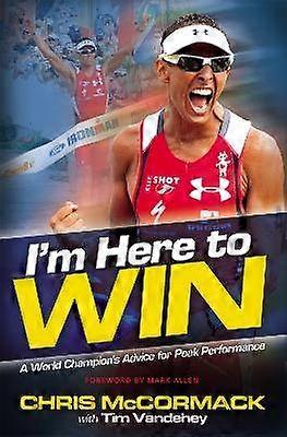 I'm Here To Win