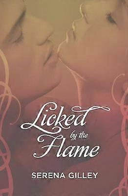 Licked by the Flame