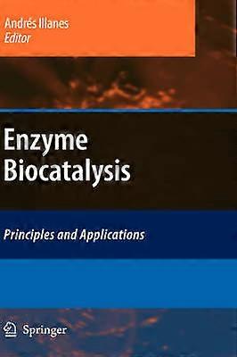 Enzyme Biocatalysis