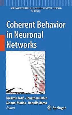 Coherent Behavior in Neuronal Networks