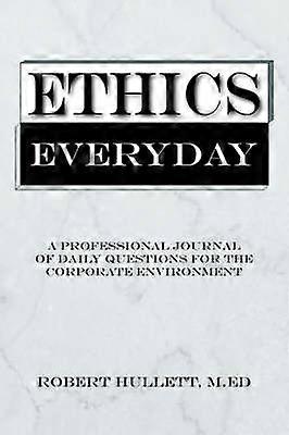 Ethics Everyday