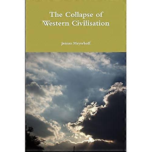 Den vestlige sivilisasjonens sammenbrudd