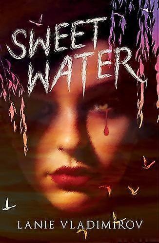 Sweet Water - Lanie Vladimirov