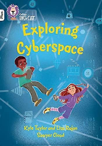 Exploring Cyberspace: Band 10+/White Plus (Collins Big Cat)