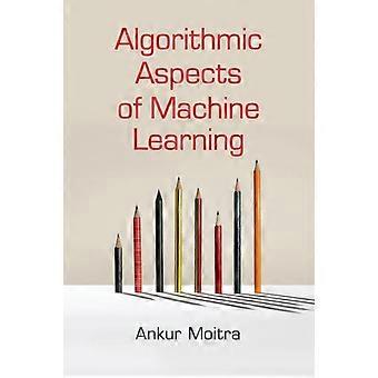 Aspects algorithmiques de l'apprentissage automatique - Ankur Moitra