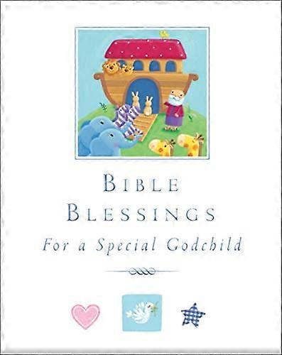 Bible Blessings: for a special godchild
