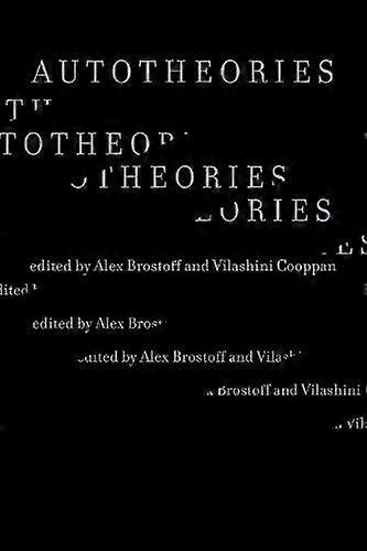 Autotheories - Vilashini Cooppan - The arts: general issues - MIT Press Ltd - Paperback