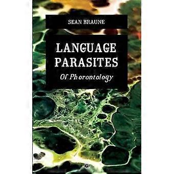 Language Parasites Of Phorontology