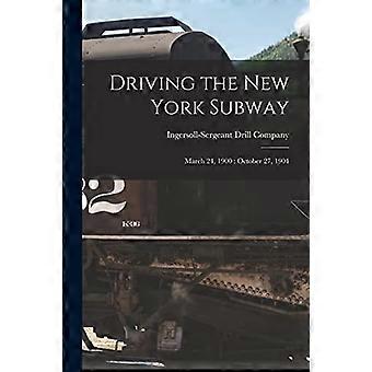 Guida della metropolitana di New York: 24 marzo 1900: 27 ottobre 1904