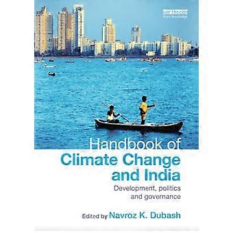 Håndbok om klimaendringer og India: Utvikling, politikk og styring