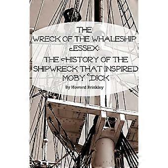 Het wrak van het walvisschip Essex: de geschiedenis van de schipbreuk die Moby Dick inspireerde