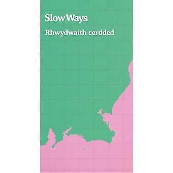 Slow Ways: Rhwydwaith cerdded