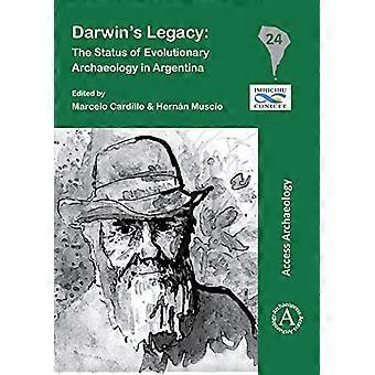 Darwins Legacy The Status of Evolutionary Archaeology in Argentina