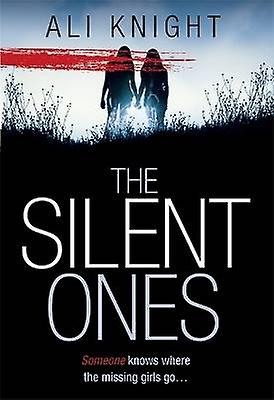 The Silent Ones