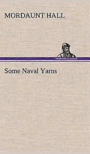 Some naval yarns