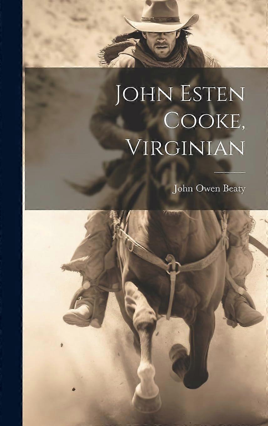 John esten cooke, virginian