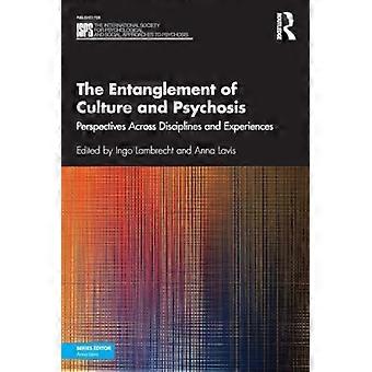 De verstrengeling van cultuur en psychose: perspectieven vanuit verschillende disciplines en ervaringen.