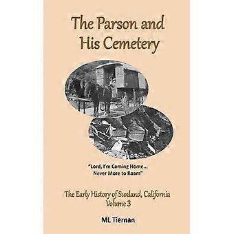 The Parson And His Cemetery - Mary Lee Tiernan - Paperback - English Book - History